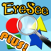 EyeSee Plus